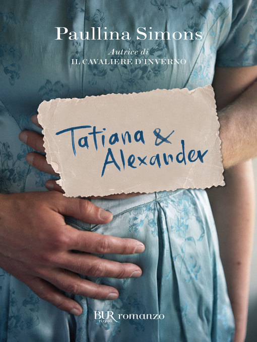 Title details for Tatiana & Alexander by Paullina Simons - Available